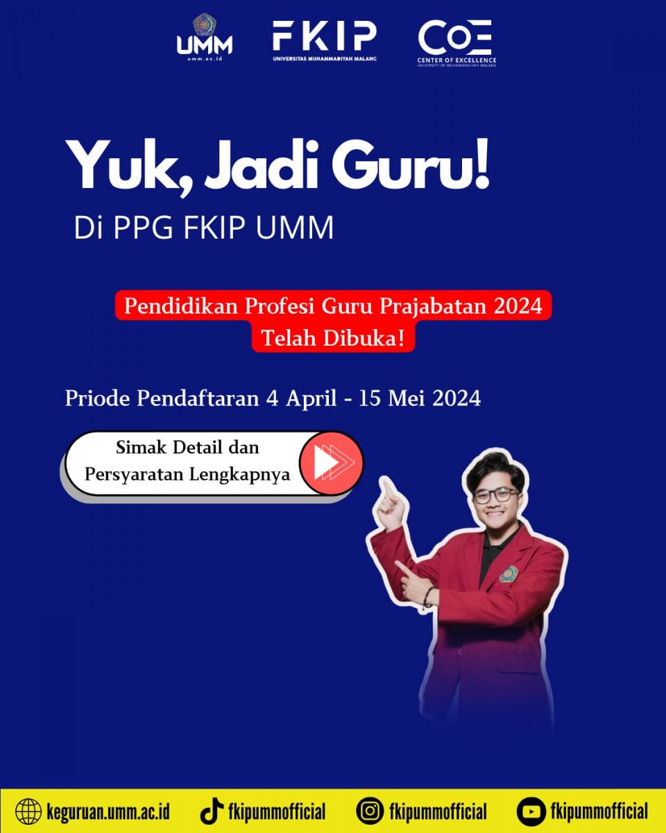 FKIP UMM Buka Pendaftaran PPG Prajabatan Tahun 2024, Ini Informasi ...